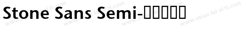 Stone Sans Semi字体转换